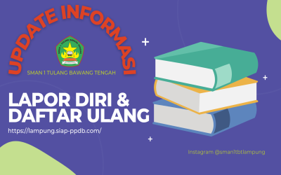 UPDATE: LAPOR DIRI DAN DAFTAR ULANG PPDB 2023